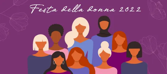 Festa della Donna 2022: il ritorno alla vita